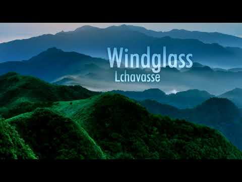 Lchavasse - Windglass