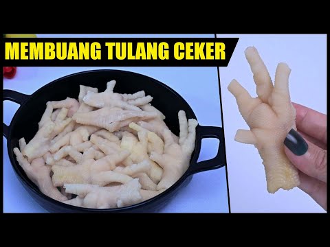 Tips Lengkap Membuang Tulang Ceker