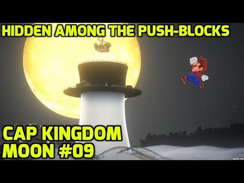 Super Mario Odyssey - Cap Kingdom Moon #09 - Hidden Among the Push-Blocks