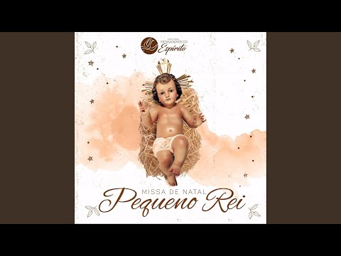 É O Menino Deus - Mensageiros do Espírito