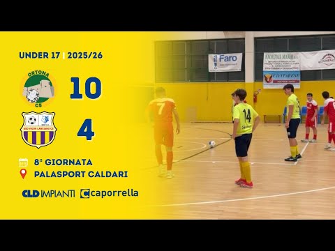U17 | Futsal Ortona - Vigor Lanciano 10-4 (Gol & Highlights) | 8ª Giornata 2025/2026