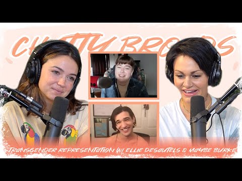 Transgender Representation w/ Ellie Desautels & Maybe Burke