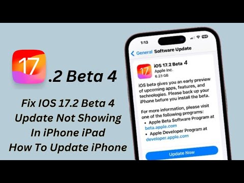 IOS 17.2 Beta 4 Released ! How To Fix IOS 17.2 Beta 4 Update Not Showing On iPhone iPad