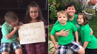 Kids Make Touching Video to Help Save Mom&#39;s Life With Pleas for Kidney Donor