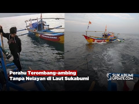 Perahu Terombang-ambing Tanpa Nelayan di Laut Sukabumi