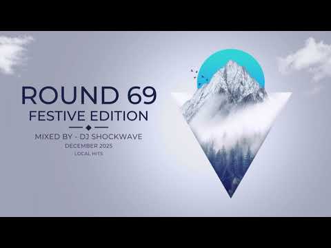SHOCKWAVE | ROUND 69 | LOCAL HITS | FESTIVE EDITION 2025