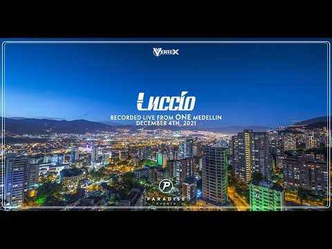 Luccio @ ONE - Medellin Live 12/4/21