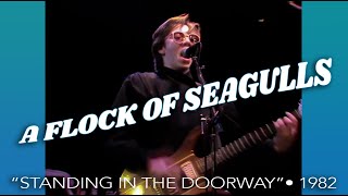 A Flock Of Seagulls • “Standing In The Doorway” • 1982 [Reelin&#39; In The Years Archive]