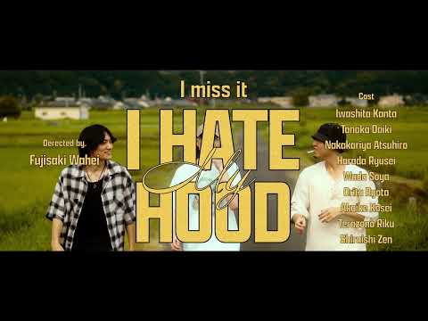 I miss it - I hate my hood (Official Music Video)