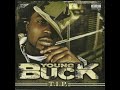 Young Buck - Blood In Blood Out (Feat. Rizin Sun)(T.I.P.)(2005)