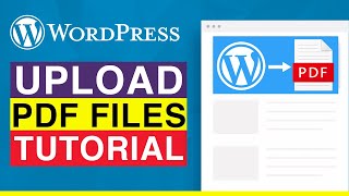 How to upload PDF files to Wordpress - EASY (2022)