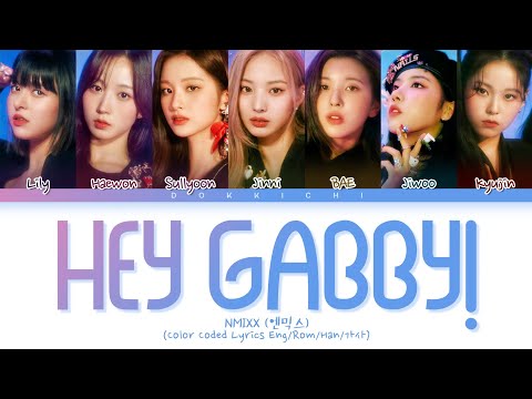NMIXX Hey Gabby! Lyrics (Color Coded Lyrics)