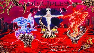 Disciples Of Power - Ominous Prophecy [Full-length Album] 1992