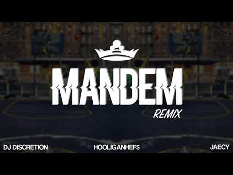 Hooligan Hefs, DJ Discretion - Mandem (Remix) ft. Jaecy