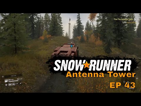 Snow Runner EP43 - Antenna Tower