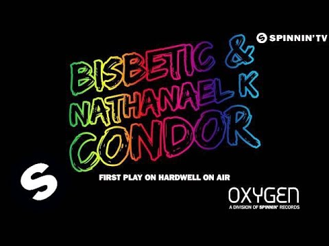Nathanael K & Bisbetic - Condor (Hardwell On Air Rip) [OUT NOW]