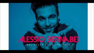 Alessio Bernabei - Nel Mezzo Di Un Applauso (Alessio Silvestro Remix)