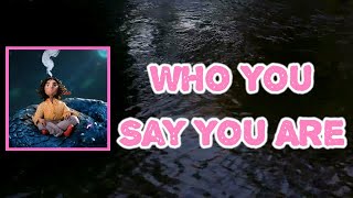 Eels - Who You Say You Are (Lyrics)