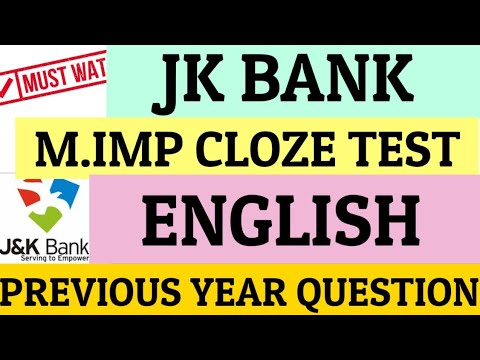 CLOZE TEST IMP FOR JK BANK PO BA RECRUITMENT |PREVIOUS YEAR PATTERN| 5-10 MKS |MUST WATCH|9419145317