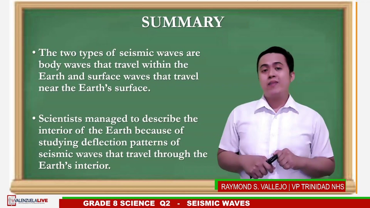 GRADE 8 SCIENCE Q2 - SEISMIC WAVES