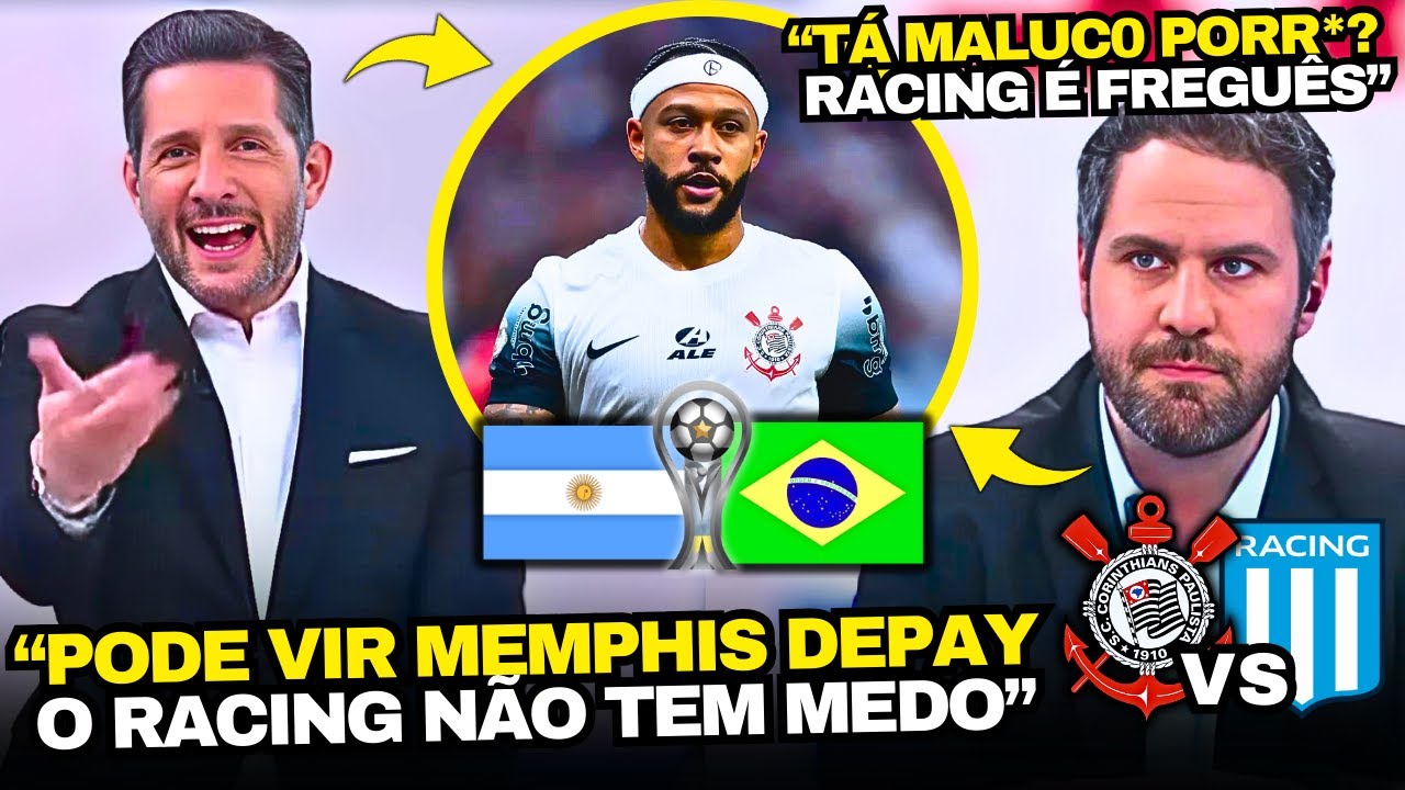 SOBERBA? IMPRENSA ARGENTINA DESAFIOU O DEPAY NO CORINTHIANS X RACING