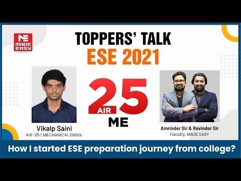 ESE/IES 2021 | Toppers' Talk | Mechanical Engineering | Vikalp Saini | AIR - 25 | MADE EASY Student