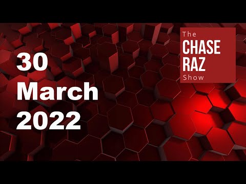 The Chase Raz Show - 30 March 2022