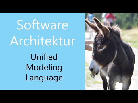 Softwarearchitektur 02 - UML (Unified Modeling Language)