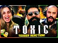 TOXIC INTRODUCING RAYA Teaser Reaction Rocking Star Yash Kristen Brandon