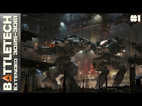 New Start - BattleTech Extended Mod [BEX] Stream #1