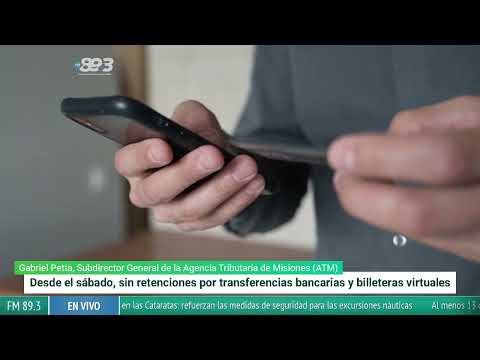 Desde el sábado eliminan retenciones sobre transferencias y billeteras virtuales en Misiones