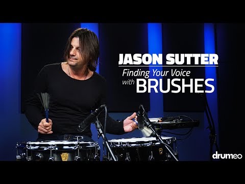 Finding Your Voice With Brushes | Jason Sutter