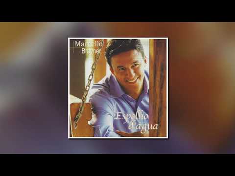 Marcello Brayner -  Pode Alguém