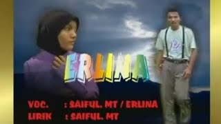 Download lagu Lagu Aceh Lama Saiful MT & Erlina - Erlina mp3