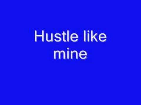hustle like mine