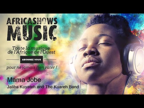 Mama Jobe - Jaliba Kuyateh and The Kuareh Band