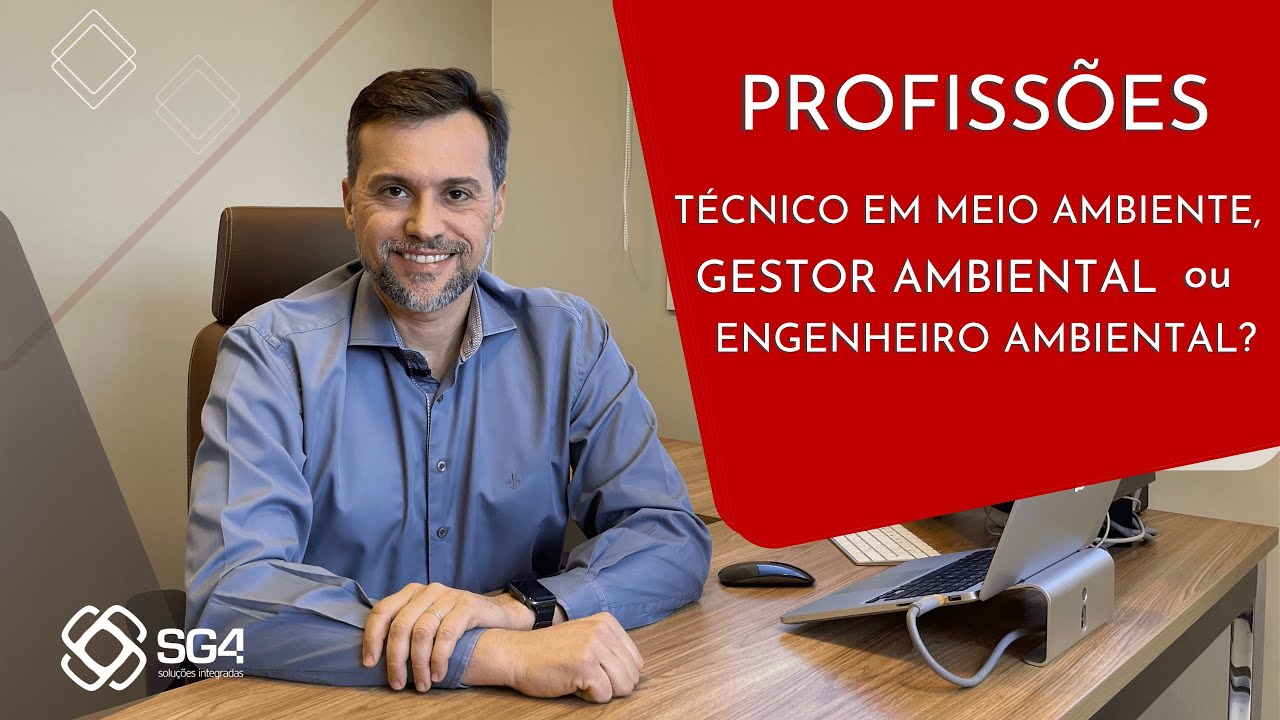 Profissões na área ambiental: O que escolher - SG4 Soluções Integradas