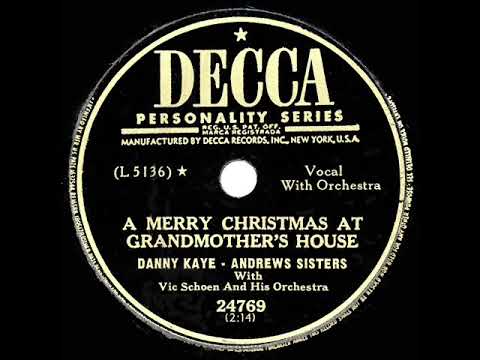 1949 Danny Kaye & The Andrews Sisters - A Merry Christmas At Grandmother’s House