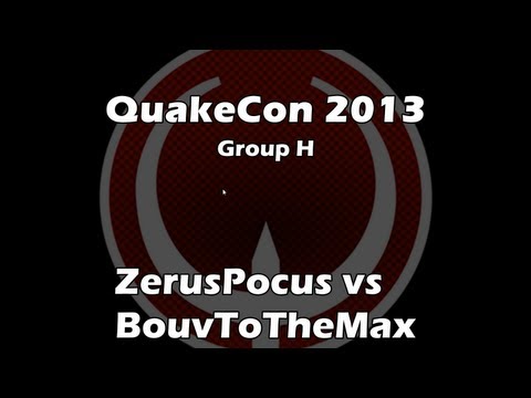 BouvToTheMax vs ZerusPocus - QuakeCon 2013 Group H [Aug. 1, 2013] (Quake Live VOD)