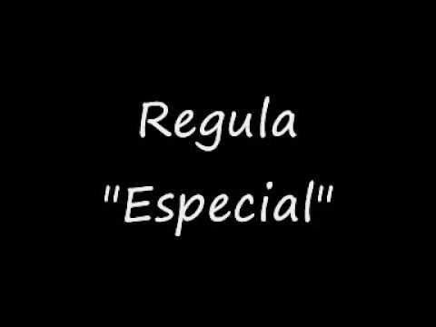 Regula - Especial