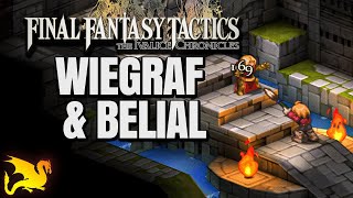 Wiegraf & Belias Boss Guide - FF TACTICS IVALICE CHRONICLES