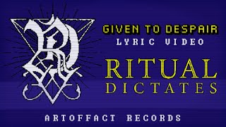 Given to Despair Music Video