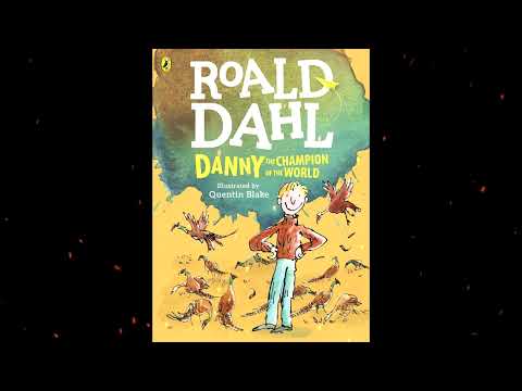 Plot summary, “Danny, the Champion of the World” by Roald Dahl in 5 Minutes - Book Review