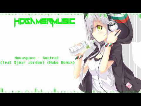 ♪♫HD Dubstep ~ Control ~  Novaspace♫♪