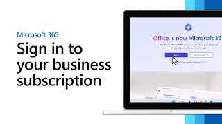 Sign in to your Microsoft 365 business subscription