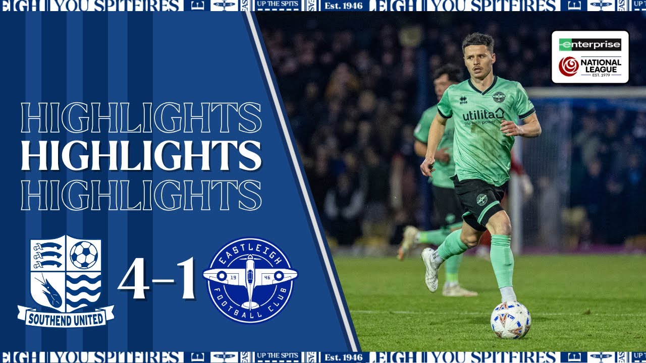 Southend United vs Eastleigh Highlights