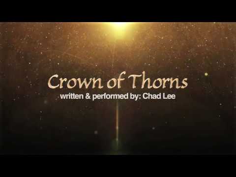Crown of Thorns by Chad Lee
