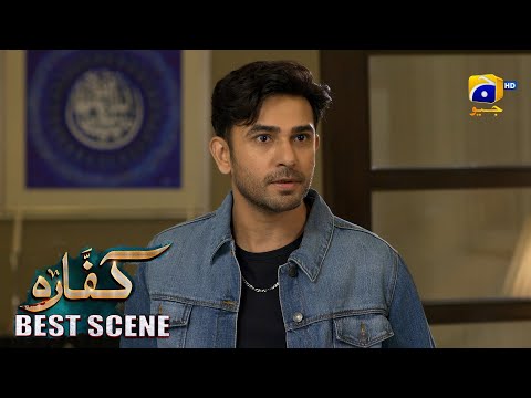 Kaffara Episode 65 | 𝐁𝐞𝐬𝐭 𝐒𝐜𝐞𝐧𝐞 𝟎𝟑 | Ali Ansari - Laiba Khan - Zoya Nasir - Har Pal Geo