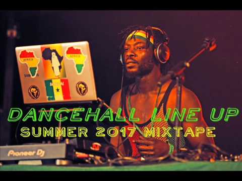 Dancehall Line Up Mixtape (Summer 2017) Feat. Alkaline, Busy Signal, Mavado, Vybz Kartel, Jahmiel
