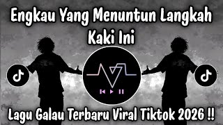 Download lagu Engkau Yang Menuntun Langkah Kaki Ini | Lagu Sedih Paling Menyentuh 2026 | Viral TikTok Terbaru mp3